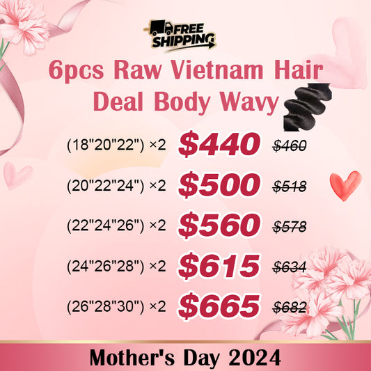 TedHair Mother's Day Package 6pcs Body Wavy Raw Vietnam Hair Bundle Deal $440-$665 Free Shipping