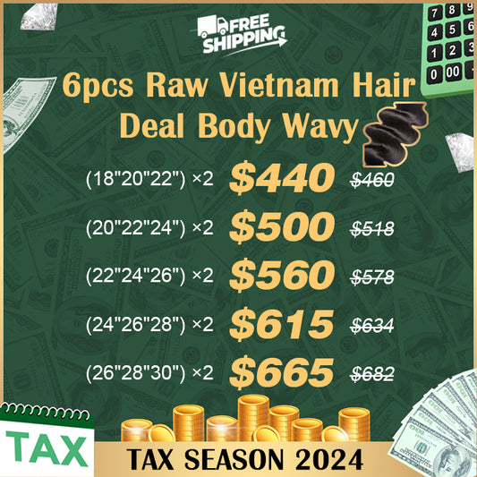 TedHair Tax Season Package 6pcs Body Wavy Raw Vietnam Hair Bundle Deal $440-$665 Free Shipping